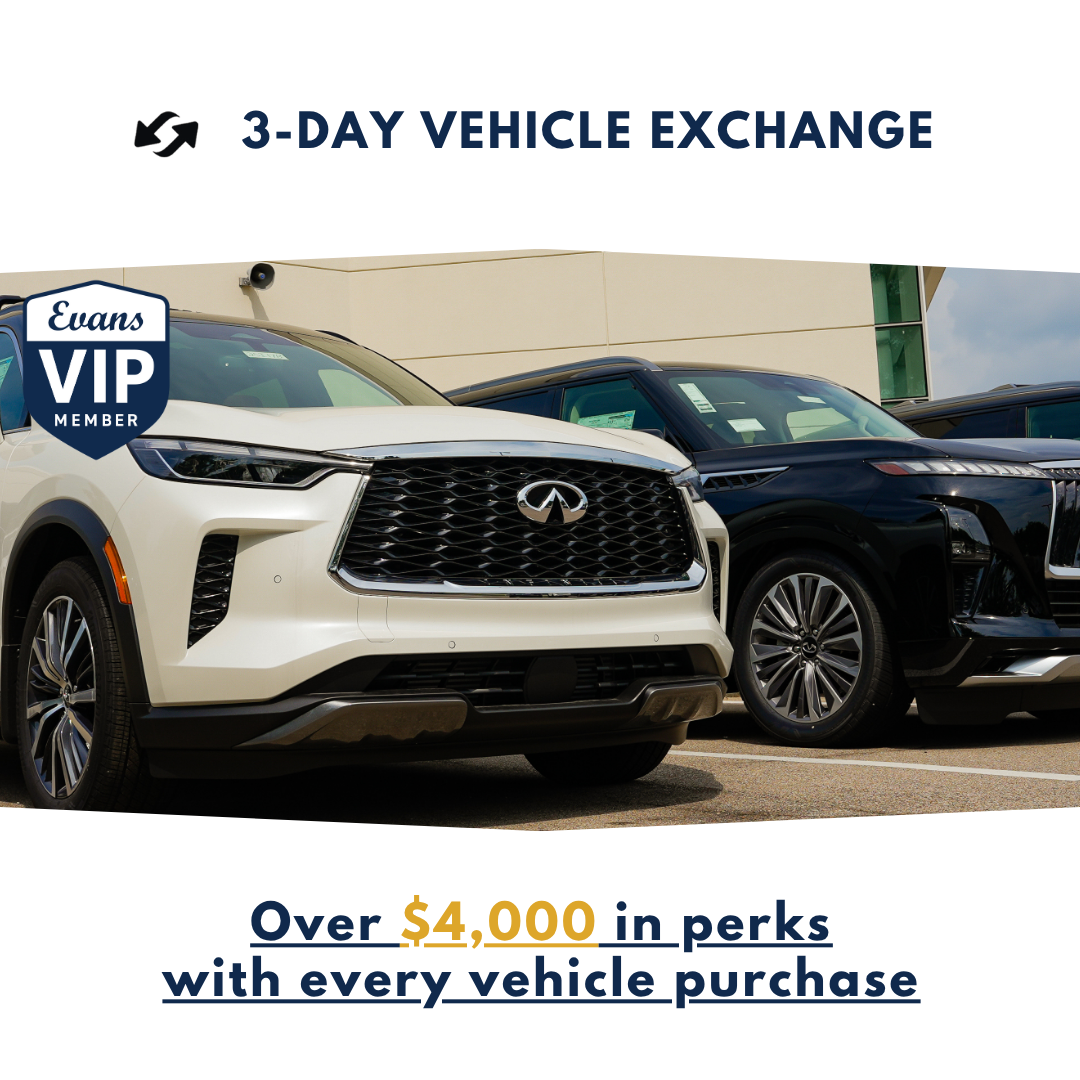 3 day vehicle exchange at Evans INFINITI of Dayton