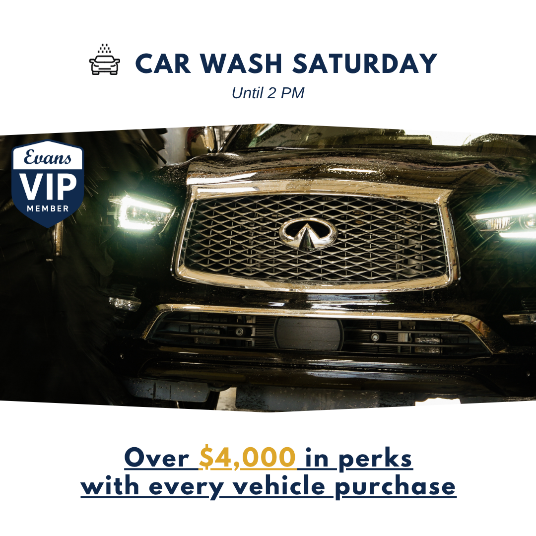 car wash Saturdays at Evans INFINITI of Dayton