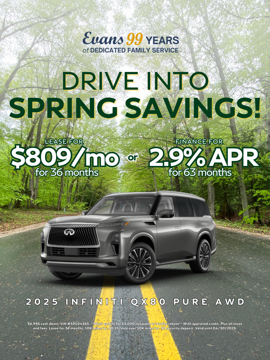 Evans INFINITI of Dayton in Centerville, OH QX80 Special Banner